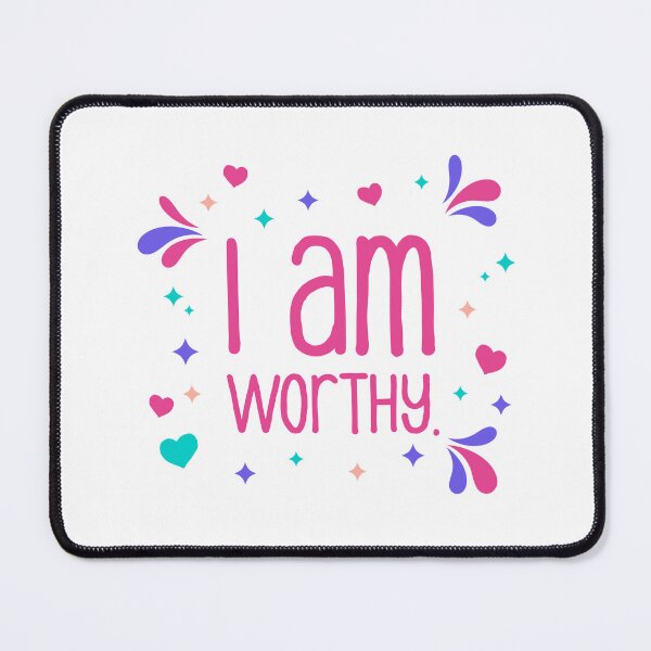 Item preview, Daily Mantra: I am worthy. designed and sold by musthavewords.