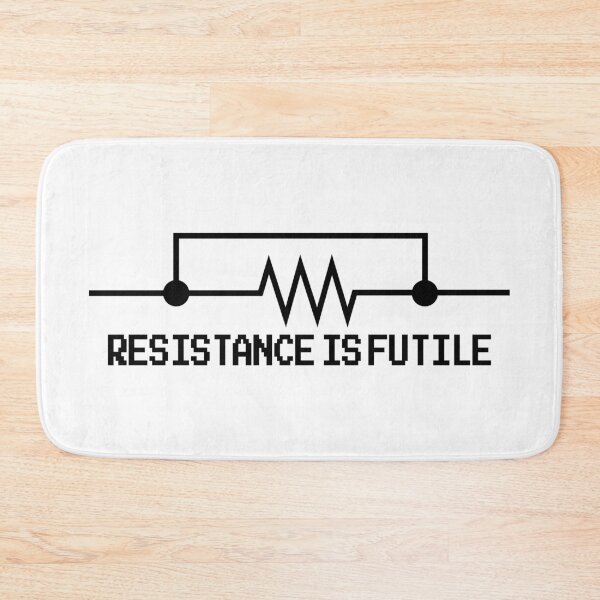 Item preview, Resistance is Futile designed and sold by ScienceCorner.