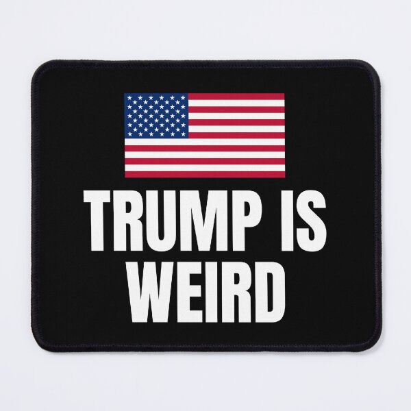 Item preview, Trump Is Weird Shirt designed and sold by dgavisuals.