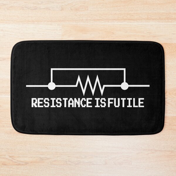 Item preview, Resistance is Futile designed and sold by ScienceCorner.
