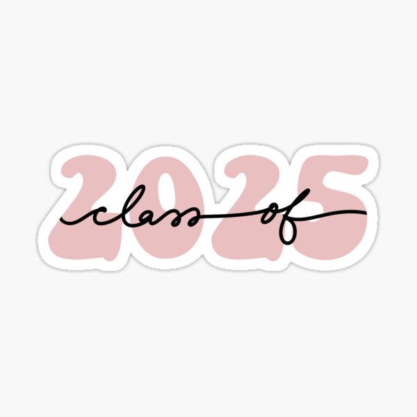 Class of 2025 Sticker