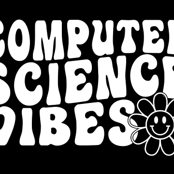 Artwork thumbnail, Computer Science Vibes by ScienceCorner