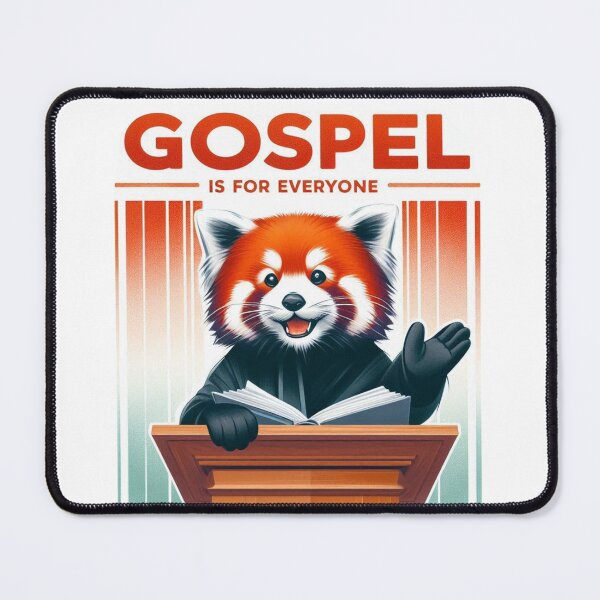 Item preview, Gospel is for Everyone, Red Panda, Preaching designed and sold by Faithloveshop.