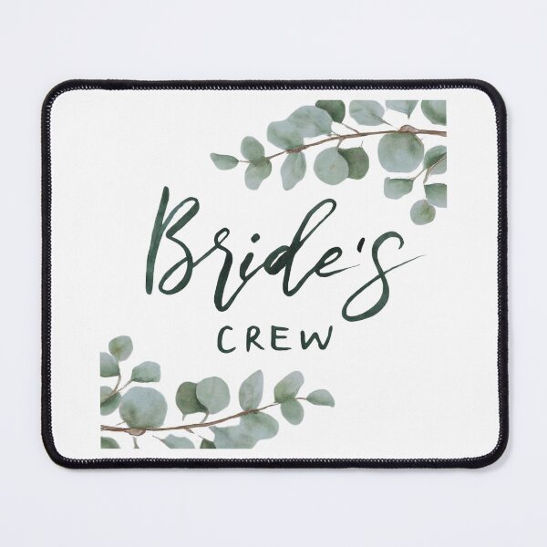 Item preview, Elegant Bride's Crew -eucalyptus designed and sold by FitEnvy.