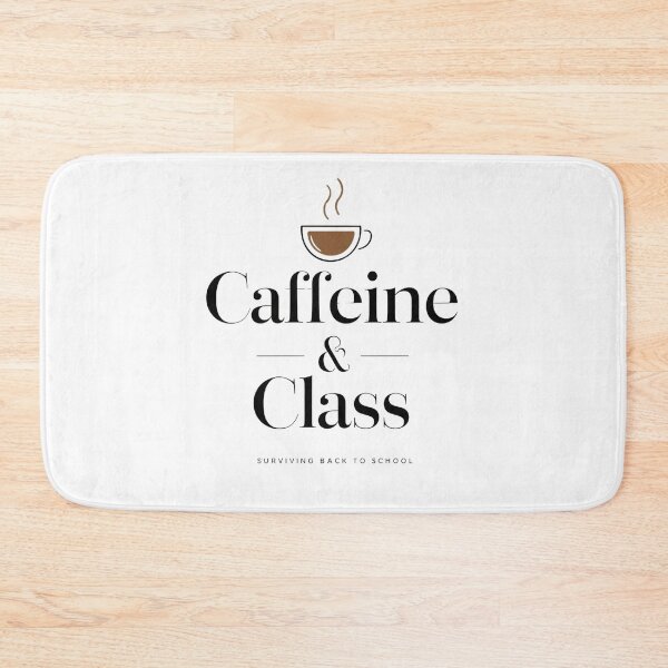 Item preview, Caffeine & Class - Surviving back to school designed and sold by Zibis09.