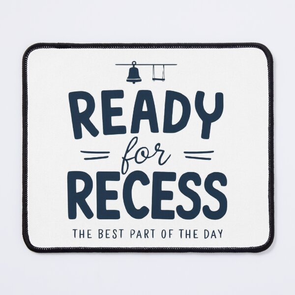 Item preview, Ready for Recess - The Best Part Of The Day designed and sold by Zibis09.