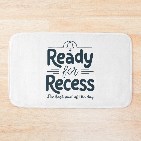 Item preview, Ready for Recess - The Best Part Of The Day designed and sold by Zibis09.