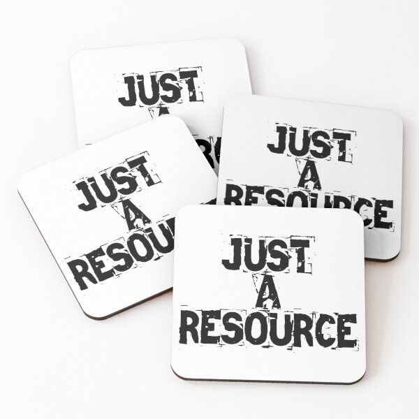 Item preview, Just A Resource - That's It.  Sorry designed and sold by TheLeeryLeaf.