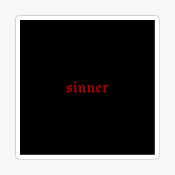 sinner - the last dinner party Sticker