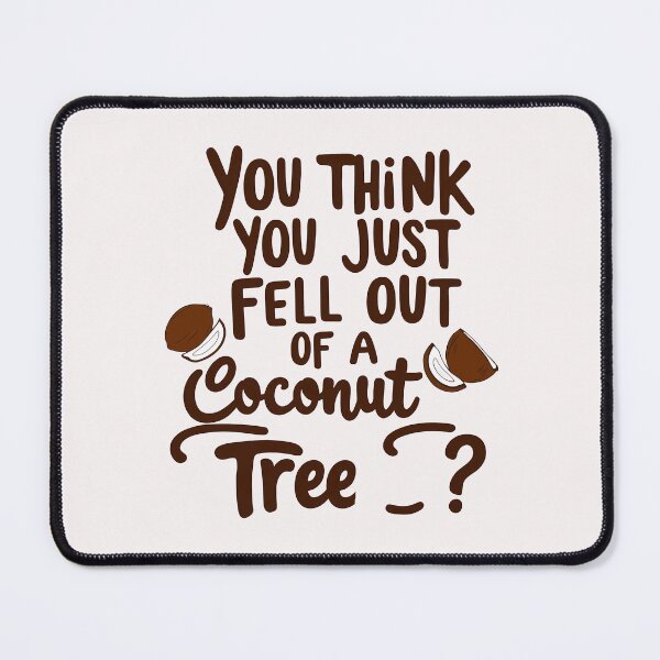 Item preview, Funny Kamala Harris Coconut Tree Quote  designed and sold by zoughlal.