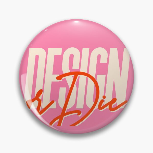 Artikelvorschau, (pink) Design or die - UX Designer | Produktdesigner | UI Designer Aufkleber entworfen und verkauft von PoshPixel.