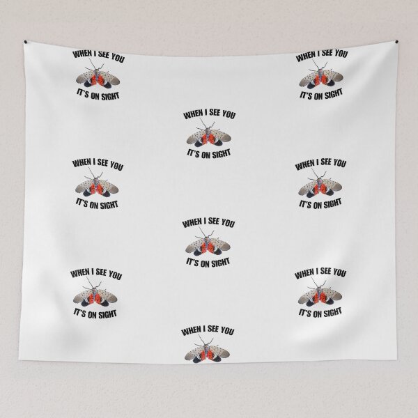 Item preview, Spotten Lanternfly: It's On Sight designed and sold by LoveQuoter.