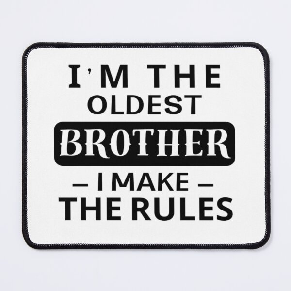 Item preview, Big Brother, Big Rules designed and sold by AnimalWorldArtt.