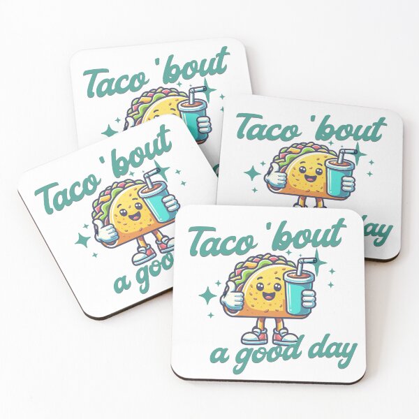 Item preview, Taco 'Bout a Good Day designed and sold by LevelUpTeeCo.