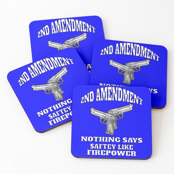 Item preview, 2nd Amendment Rights Nothing Says Safety Like Firepower  designed and sold by fantasticdesign.