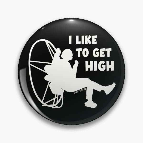 Item preview, I Like To Get High - Paramotoring designed and sold by LightflyerCo.