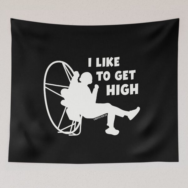 Item preview, I Like To Get High - Paramotoring designed and sold by LightflyerCo.