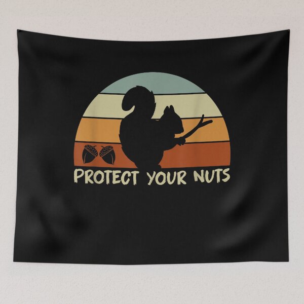 Item preview, Protect Your Nuts Squirrel designed and sold by Williamonart.
