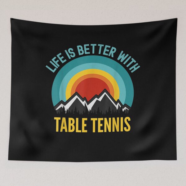 Item preview, Life is Better With Table Tennis Hobbyist Gift designed and sold by Williamonart.
