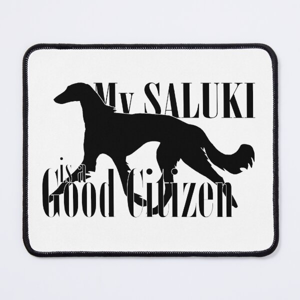 Item preview, My Saluki is a Canine Good Citizen designed and sold by Adventuring Borders.