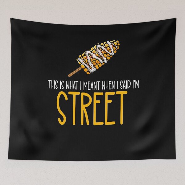 Item preview, This Is What I Meant When I Said I'm Street designed and sold by eternallygifted.