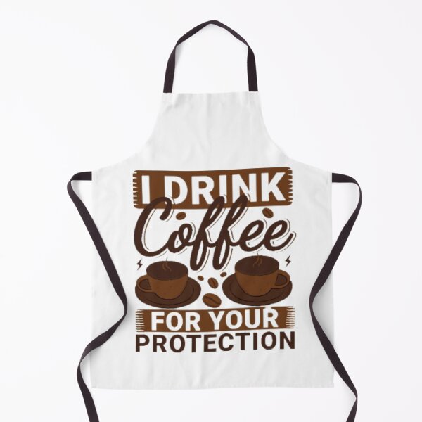 Item preview, I Drink Coffee for Your Protection designed and sold by Sweety9.