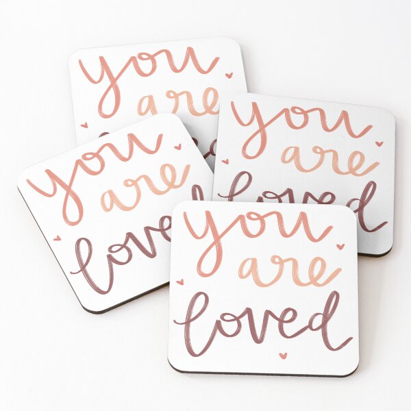 Item preview, you are loved <3 designed and sold by peachy-gg.