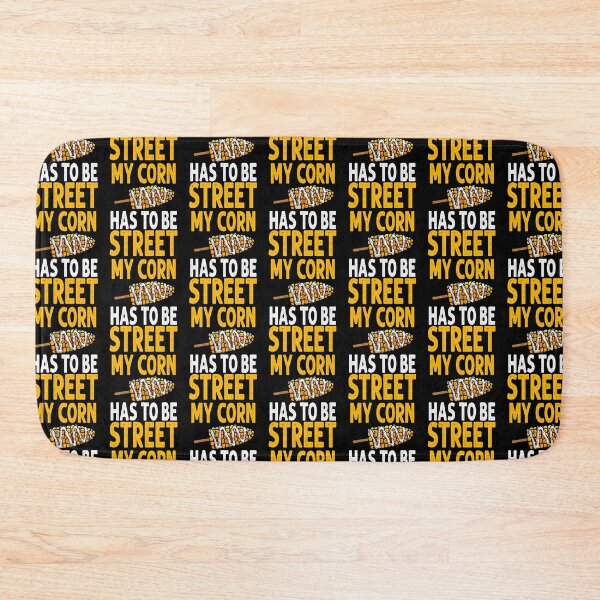 Item preview, My Corn Has To Be Street designed and sold by eternallygifted.