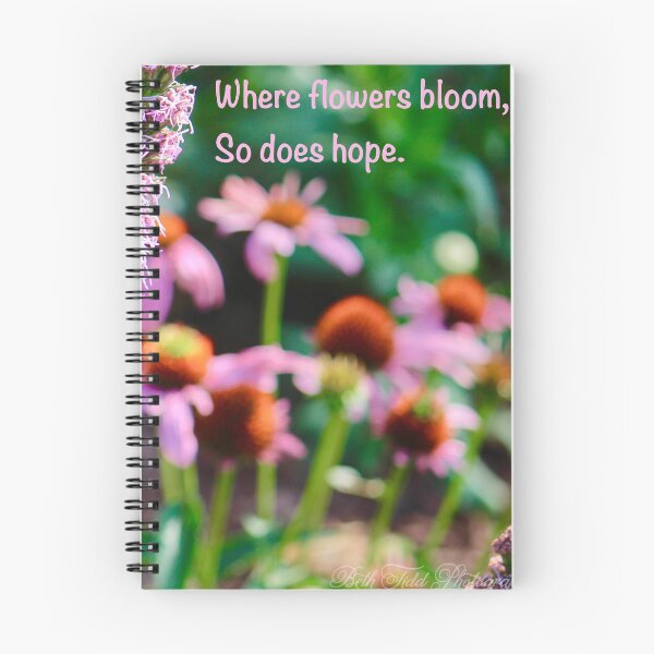 Item preview, Where flowers bloom so does hope designed and sold by Beth Tidd.