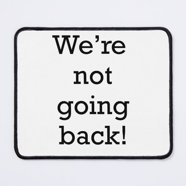 Item preview, Kamala Harris - We're not going back! designed and sold by jmacnairart.