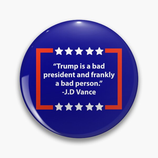 Item preview, J.D. Vance anti Trump quote  designed and sold by Rachel the Artist .