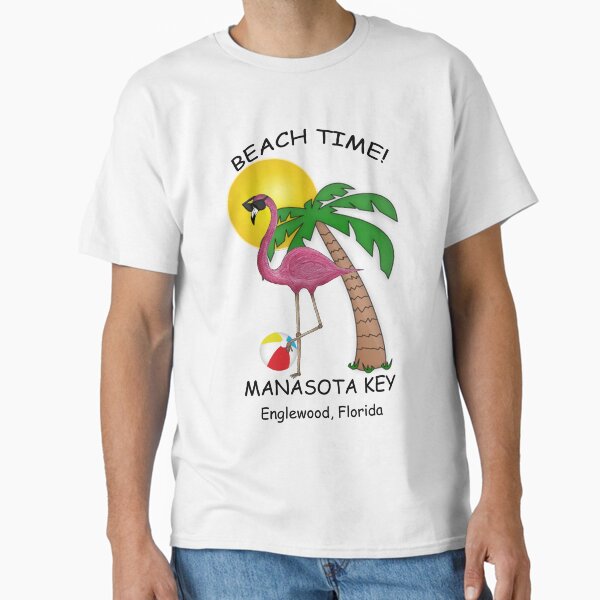 Flamingo Manasota Key Beach Time! Classic T-Shirt