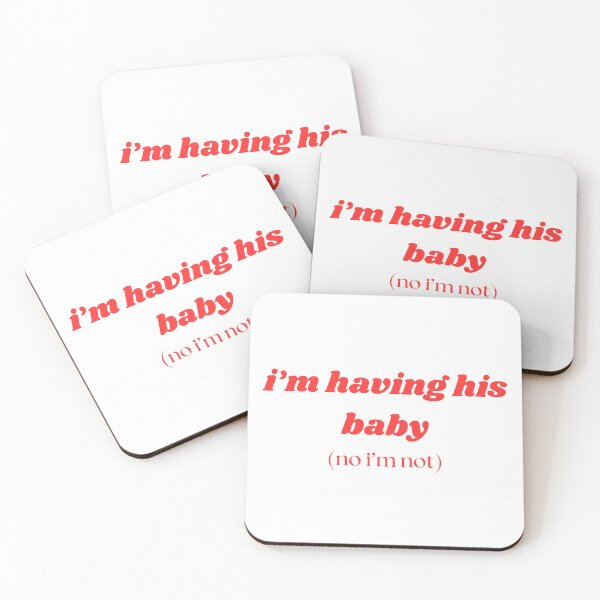 Item preview, i'm having his baby (no i'm not) designed and sold by her-version.