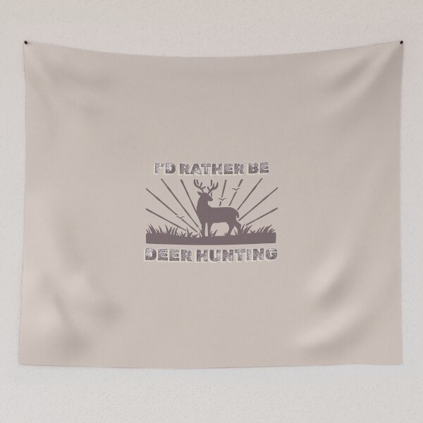 Item preview, I’d Rather Be Hunting  designed and sold by 77natT.