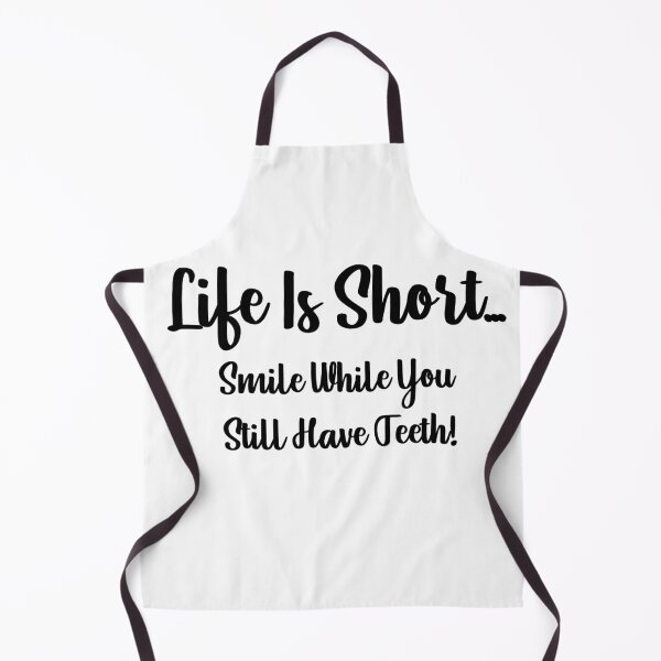 Item preview, Life Is Short...Smile While You Still Have Teeth T-Shirt designed and sold by KokkoCanada.