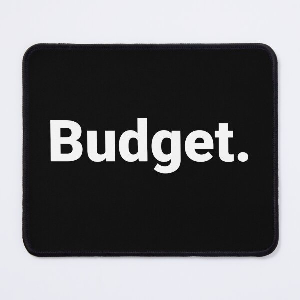 Item preview, Budget. designed and sold by Text-based T-Shirts and Gifts.