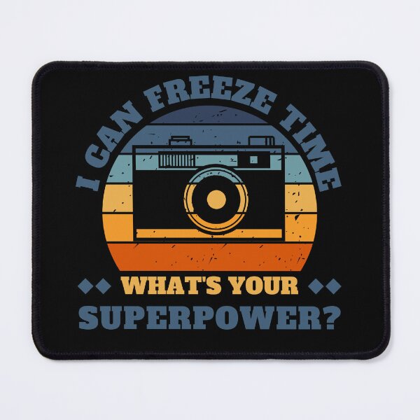Item preview, I Can Freeze Time - Photography Superpower designed and sold by Serbin.