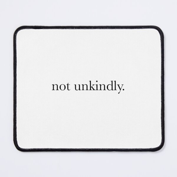 Item preview, Not unkindly designed and sold by Garrart1.