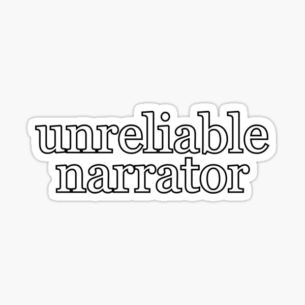 Unreliable Sticker
