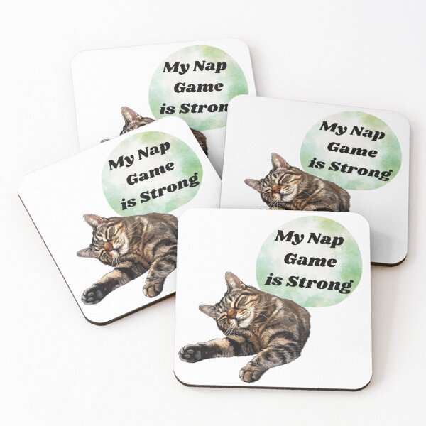 Item preview, "My Nap Game is Strong" Quote - Snarky Cat Nap Design designed and sold by zwrohn.