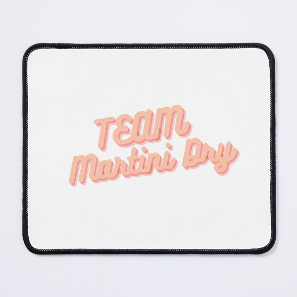 Item preview, Team Martini Dry designed and sold by MyThemesDesign.