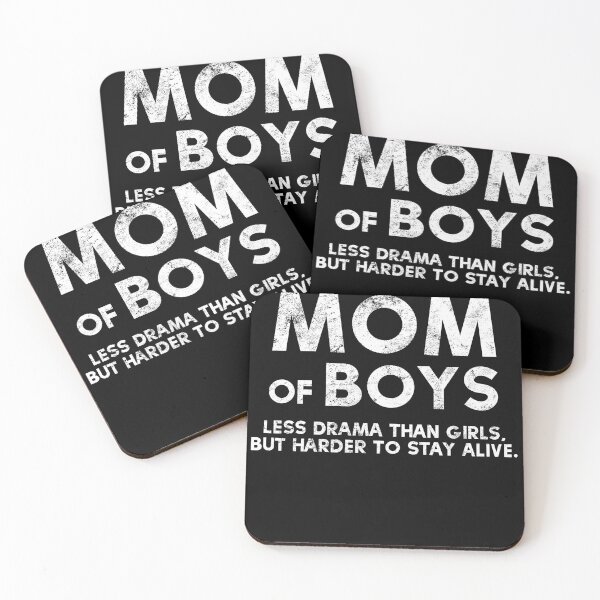 Item preview, Mom Of Boys Less Drama Than Girls Best Mom Ever Mother Of Sons designed and sold by farhanhafeez.