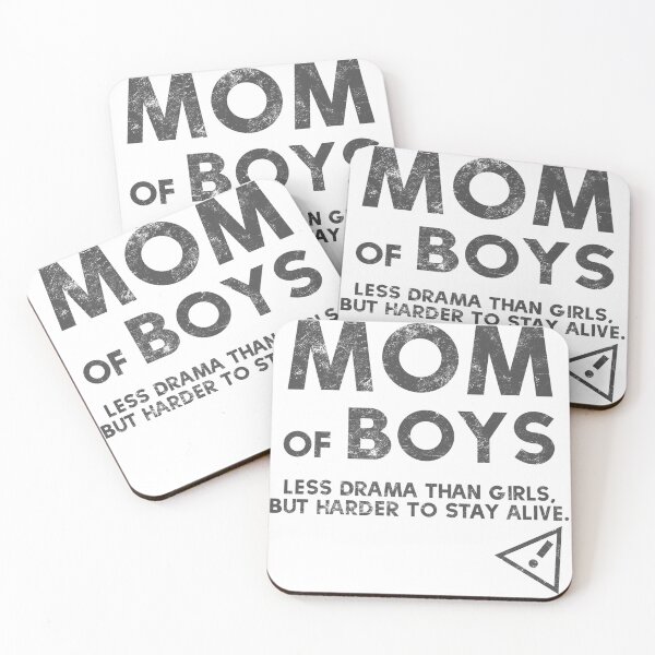 Item preview, Mom Of Boys Less Drama Than Girls Best Mom Ever Mother Of Sons designed and sold by farhanhafeez.