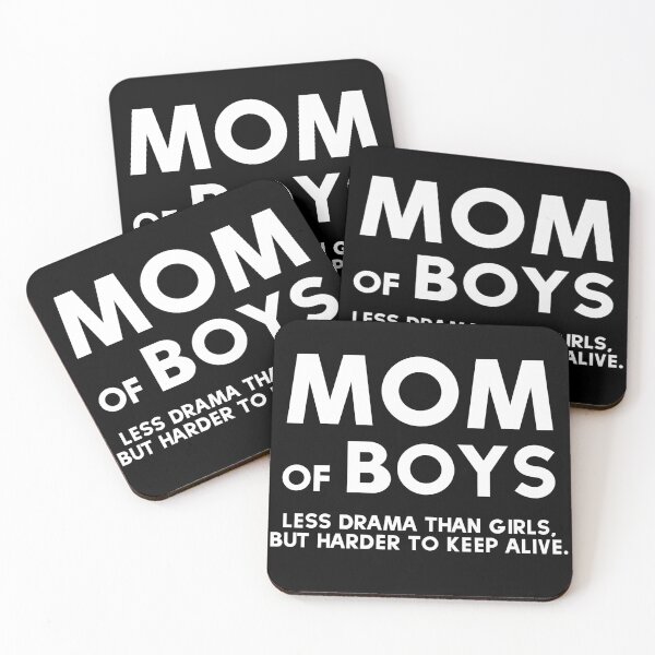 Item preview, Mom Of Boys Less Drama Than Girls Best Mom Ever Mother Of Sons designed and sold by farhanhafeez.