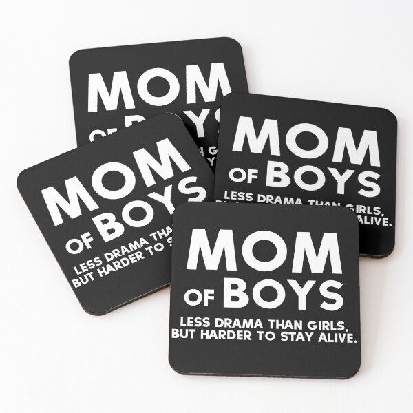 Item preview, Mom Of Boys Less Drama Than Girls Best Mom Ever Mother Of Sons designed and sold by farhanhafeez.