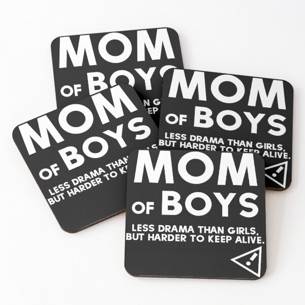 Item preview, Mom Of Boys Less Drama Than Girls Best Mom Ever Mother Of Sons designed and sold by farhanhafeez.