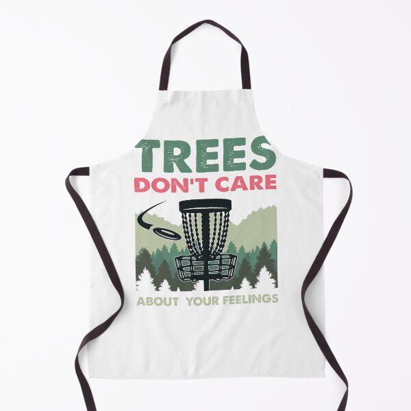 Item preview, Funny Disc Golf - Trees Don't Care About Your Feelings designed and sold by farhanhafeez.