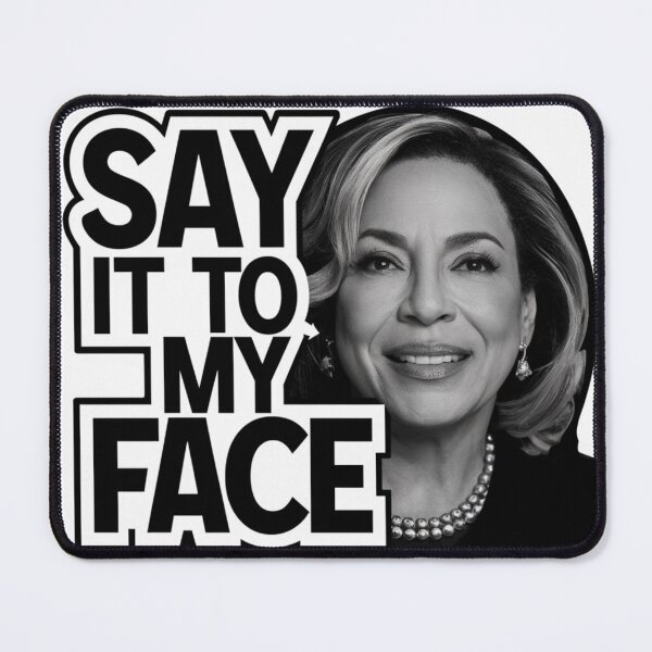 Item preview, Say It to My Face designed and sold by Bluecatfund.