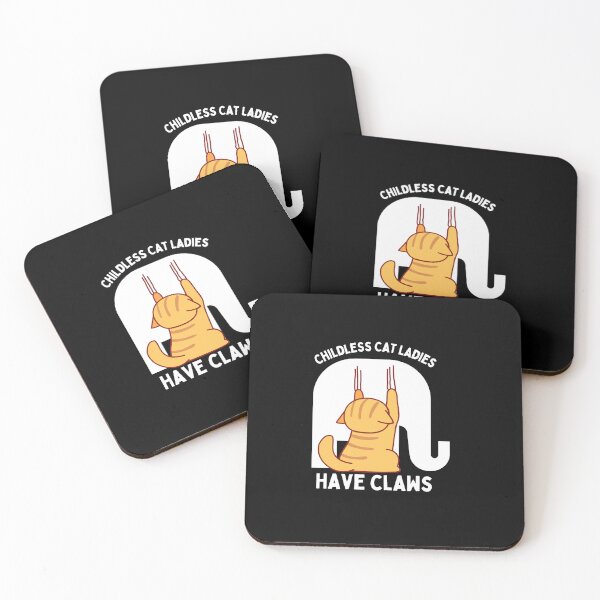Item preview, Childless Cat Ladies Have Claws designed and sold by CheekyGrace.