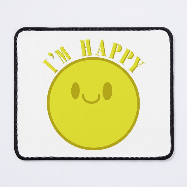Item preview, I'm Happy designed and sold by sydhanke42.